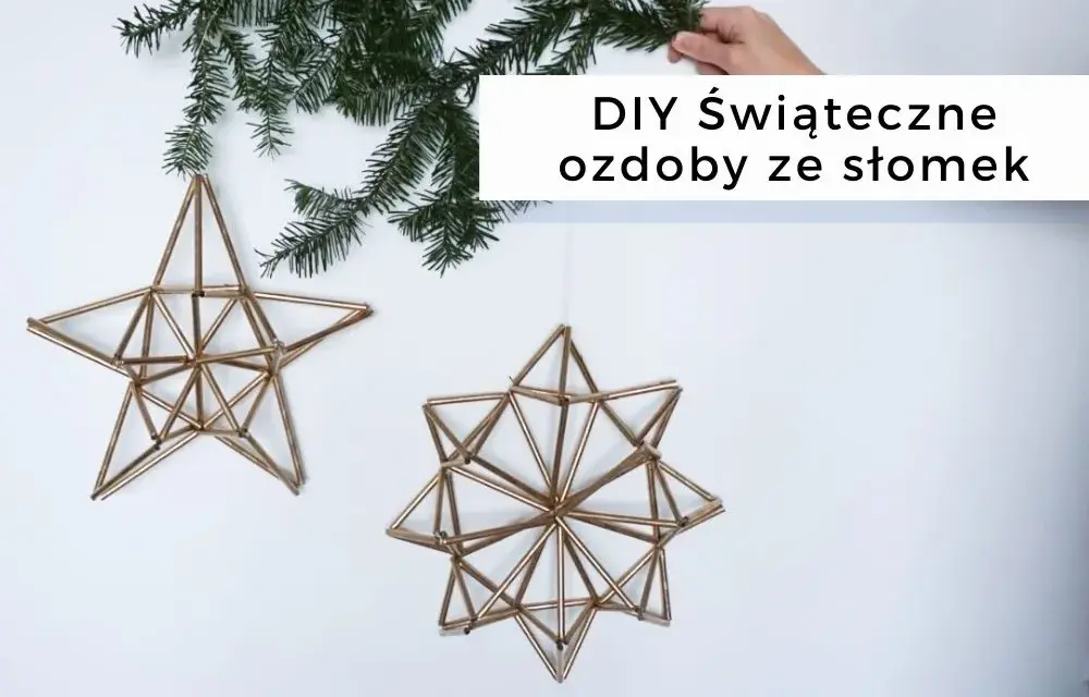 Jak zrobić ozdobę choinkową – proste i kreatywne pomysły DIY